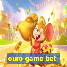 ouro game bet